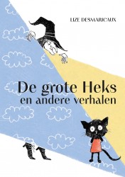 De grote heks en andere verhalen