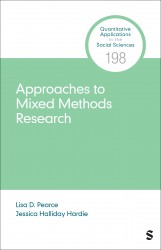 Approaches to Mixed Methods Research