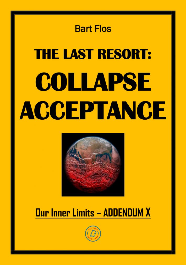 The Last Resort: Collapse Acceptance