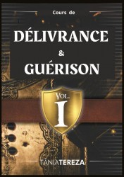 Cours de Délivrance et Guérison