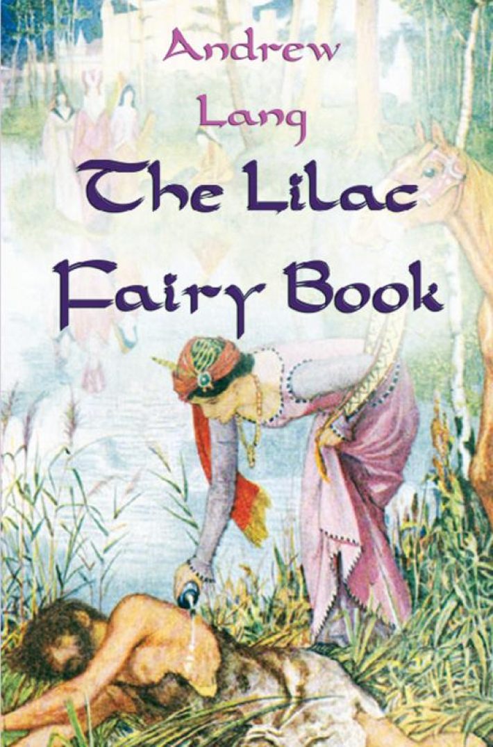 The Lilac Fairy Book