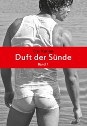 Duft der Sünde Band 1