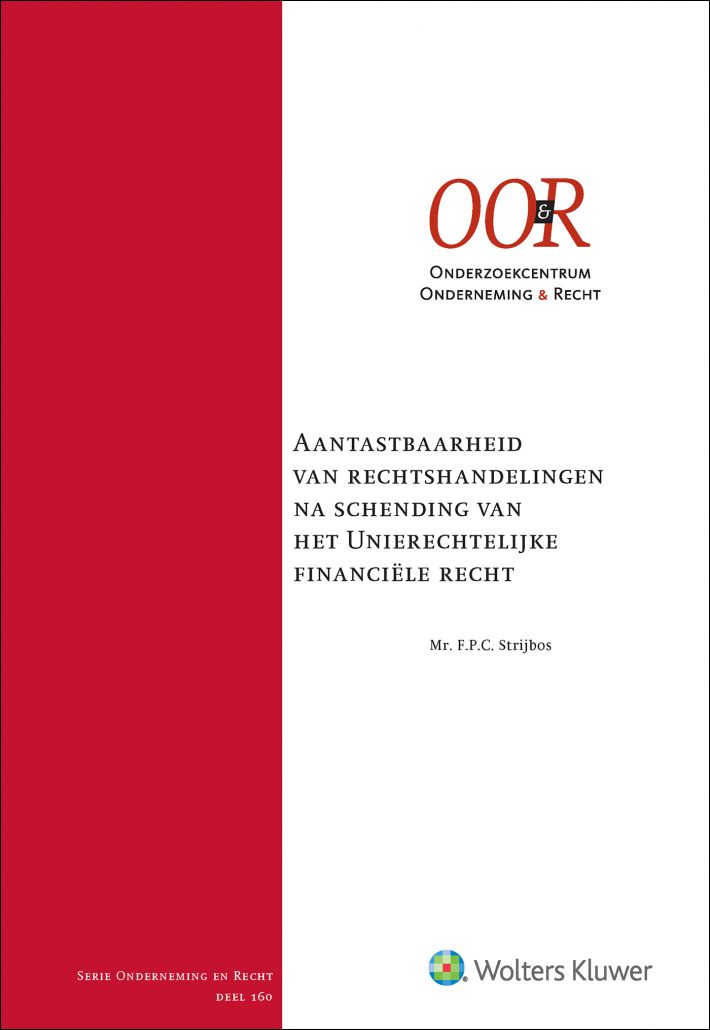 Aantastbaarheid van r.h. na schending van het unierechtelijke financiële recht • Aantastbaarheid van r.h. na schending van het unierechtelijke financiële recht