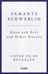 Good and Evil and Other Stories