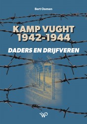 Kamp Vught 1942-1944 • Kamp Vught 1942-1944