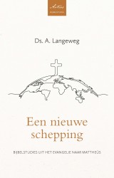 Een nieuwe schepping