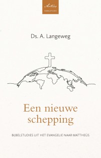 Een nieuwe schepping