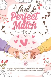 Vind je Perfect Match • Vind je Perfect Match