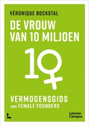 De vrouw van 10 miljoen - vermogensgids • De vrouw van 10 miljoen