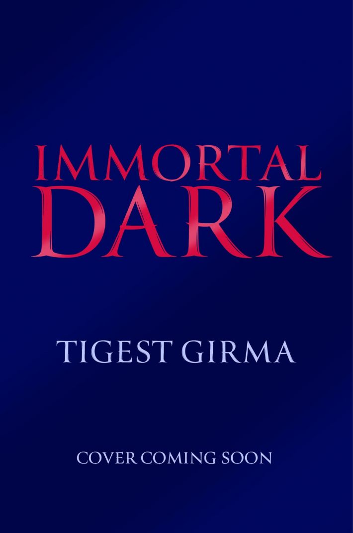 Immortal Dark Trilogy: Immortal Dark