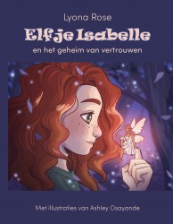 Elfje Isabelle en het geheim van vertrouwen
