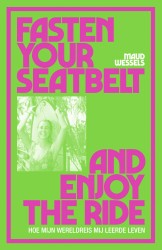 Fasten your seatbelt and enjoy the ride • Fasten your seatbelt and enjoy the ride