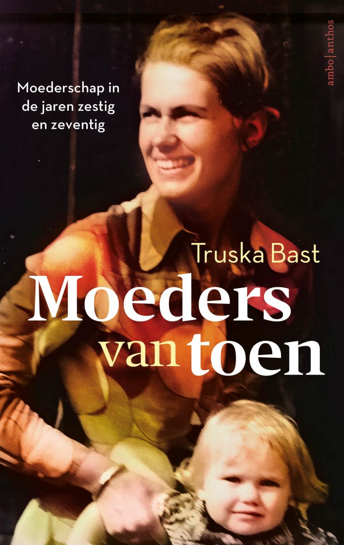 Moeders van toen • Moeders van toen