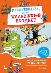 Meer verhalen uit de waanzinnige boomhut • Meer verhalen uit de waanzinnige boomhut