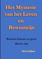 Het Mysterie van het Leven en het Bewustzijn