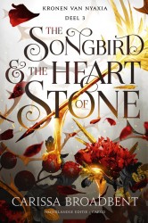 The Songbird and the Heart of Stone • The Songbird and the Heart of Stone