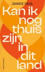 Kan ik nog thuis zijn in dit land • Kan ik nog thuis zijn in dit land