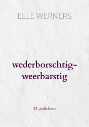 wederborschtig-weerbarstig