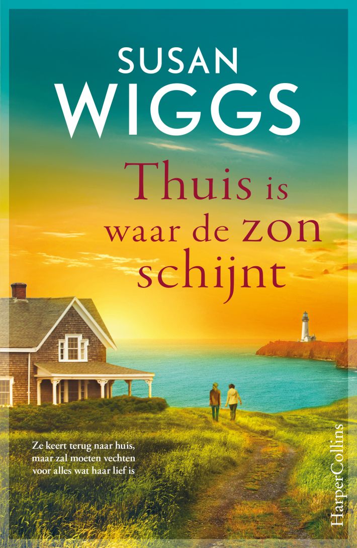 Thuis is waar de zon schijnt • Thuis is waar de zon schijnt