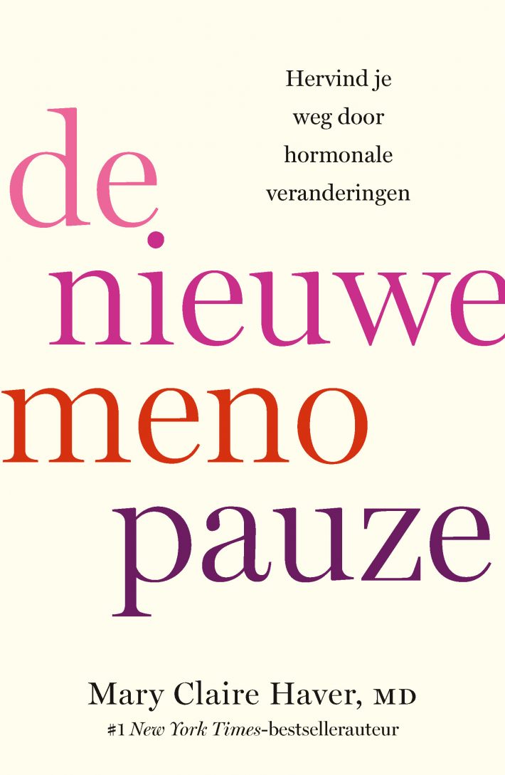 De nieuwe menopauze • De nieuwe menopauze