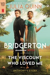 The Viscount Who Loved Me With 2nd Epilogue : Bridgertons