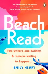 Beach Read : The laugh-out-loud love story and New York Times 2020 bestseller