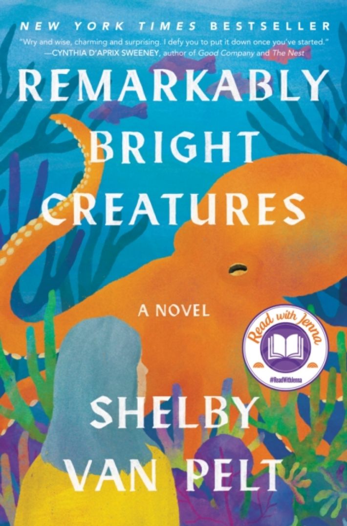 Remarkably Bright Creatures : A Read with Jenna Pick
