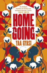 Homegoing : A BBC Between the Covers Book Club pick for 2024