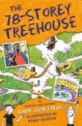 The 78-Storey Treehouse : The Treehouse Series
