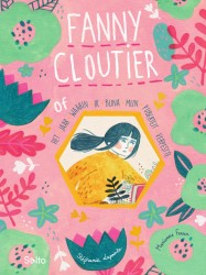 Fanny Cloutier Het jaar waarin ik bijna mijn puberteit verpestte