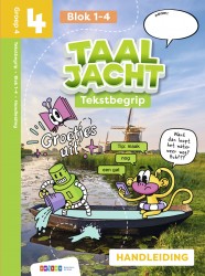 Taaljacht ed.1 gr4 handl. tekstbegrip blok 1-4 &bullet; Taaljacht