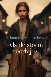 Als de storm voorbij is • Als de storm voorbij is