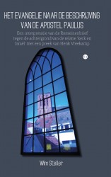 Het evangelie naar de beschrijving van de apostel Paulus