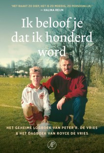 Ik beloof je dat ik honderd word • Ik beloof je dat ik honderd word • Ik beloof je dat ik honderd word