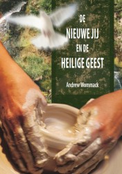 De nieuwe jij en de Heilige Geest