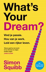 What's Your Dream? - Nederlandse editie
