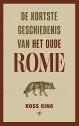 De kortste geschiedenis van het oude Rome