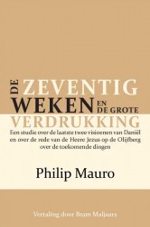 De zeventig weken en de grote verdrukking
