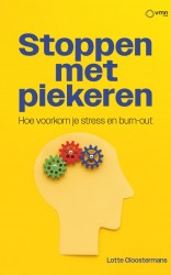 Stoppen met piekeren • Stoppen met piekeren