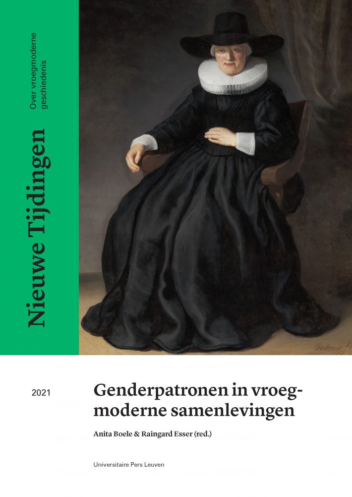 Genderpatronen in vroegmoderne samenlevingen. • Genderpatronen in vroegmoderne samenlevingen.