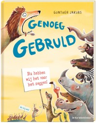 Genoeg gebruld