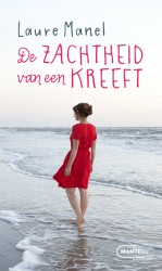 De zachtheid van een kreeft • De zachtheid van een kreeft
