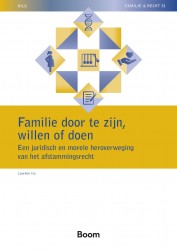 Familie door te zijn, willen of doen • Familie door te zijn, willen of doen