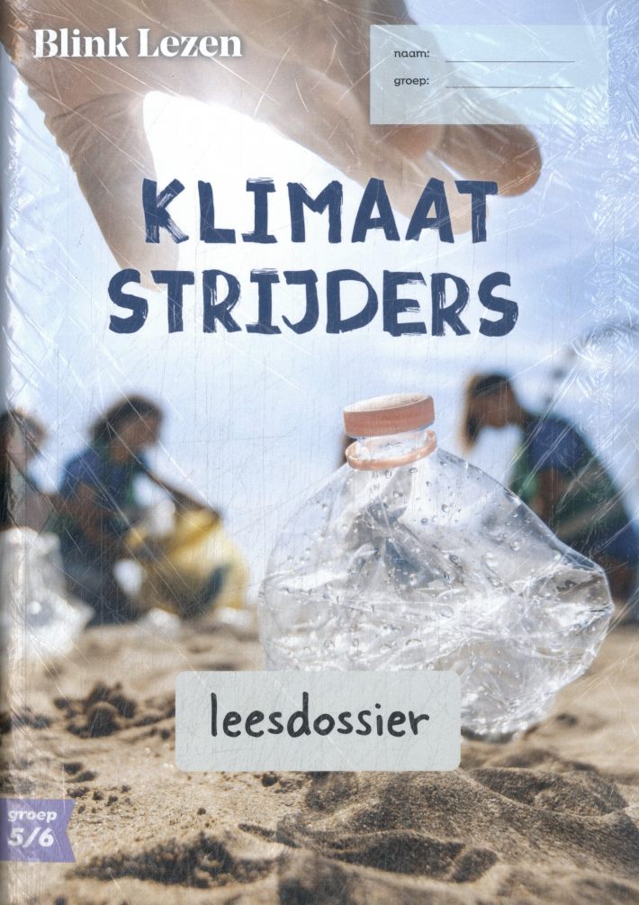 Blink Lezen leesdossier gr 5/6 pakket B thema 4: Klimaatstrijders