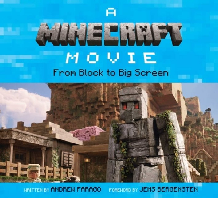 Farago, A: Minecraft Movie: From Block to Big Screen