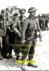 716.Infanterie.Division Tome 3