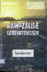 Blink Lezen leesdossier gr 5/6 pakket A thema 1: Rampzalige gebeurtenissen