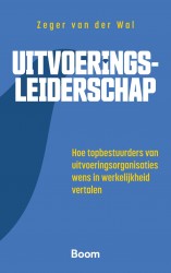 Uitvoeringsleiderschap • Uitvoeringsleiderschap