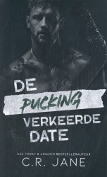 De pucking verkeerde date