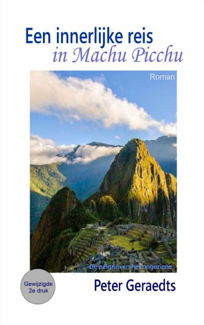 Een innerlijke reis in Machu Picchu